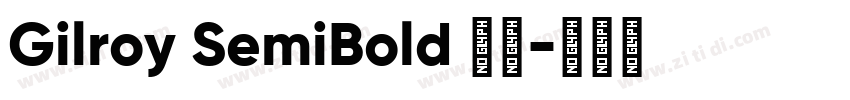 Gilroy SemiBold 字体字体转换